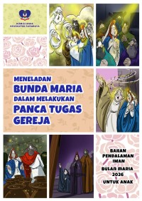 Image of Meneladan Bunda Maria Dalam Melakukan Panca Tugas Gereja